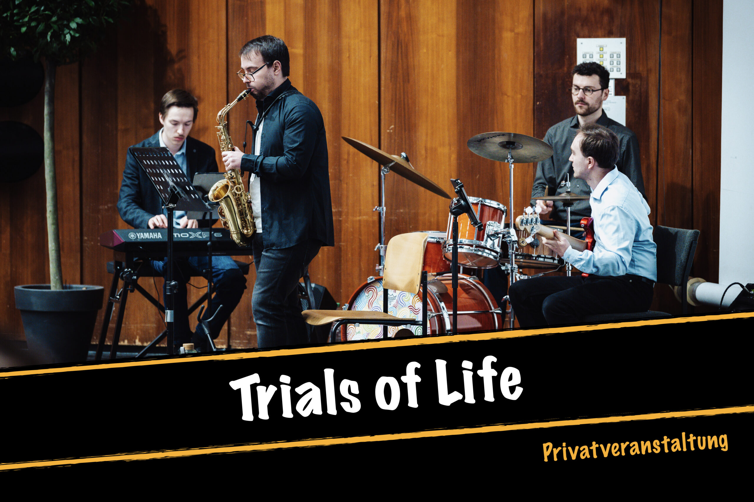 Trials of Life Privatveranstaltung 2025.5