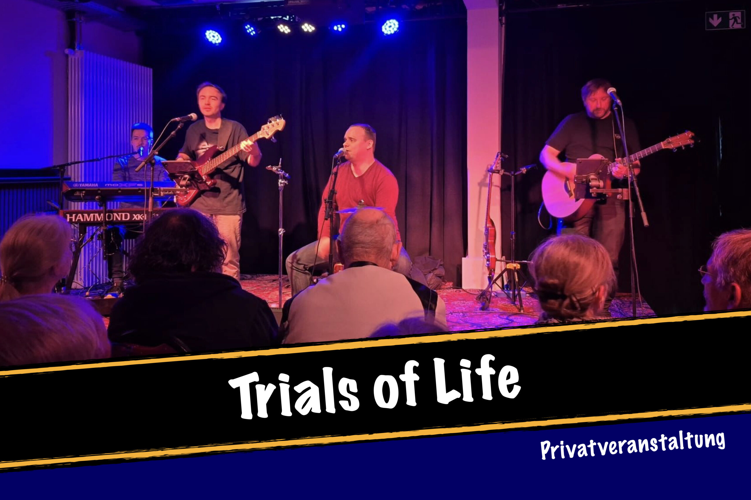 Trials of Life Privatveranstaltung 2026.6